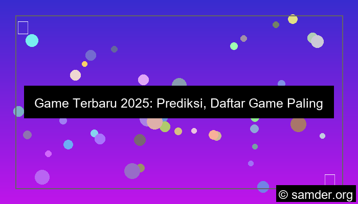 visual game terbaru 2025